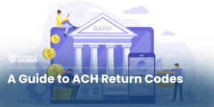 A Guide to ACH Return Codes
